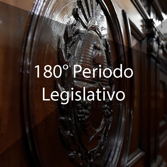 inicia el 180° Período Legislativo Anual